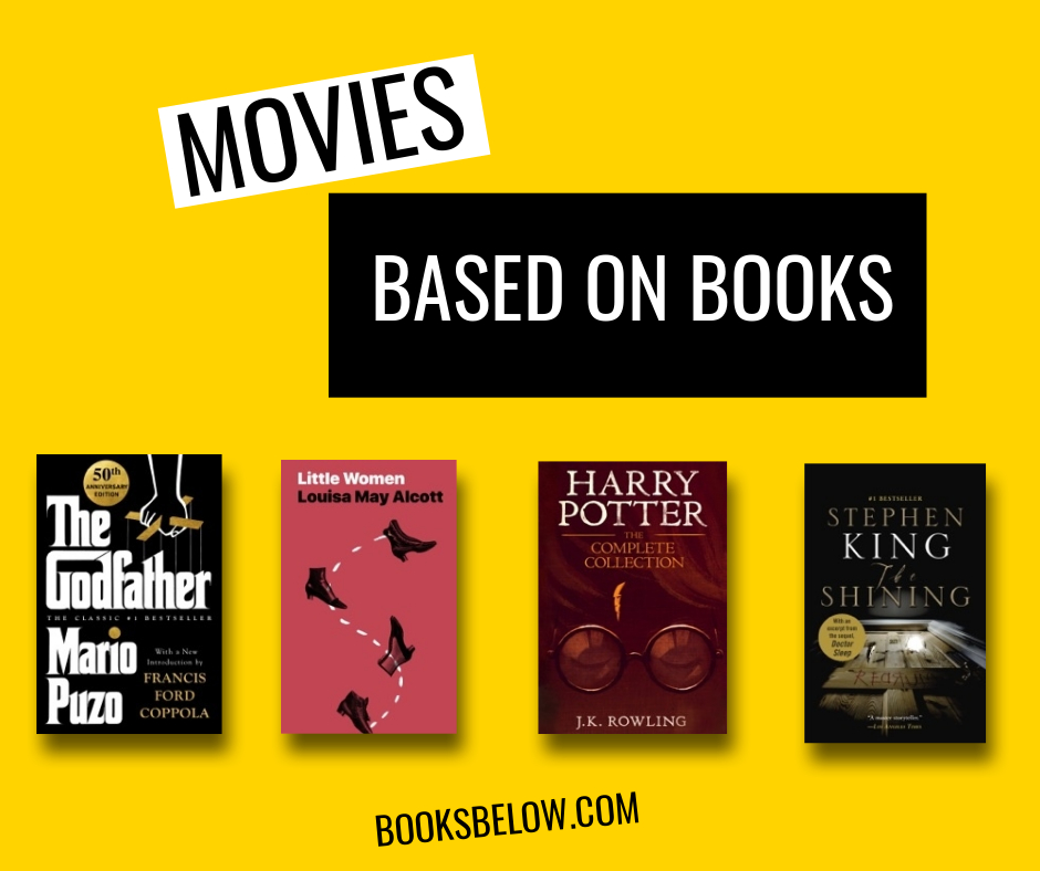 Movies Based on Books BookBelow