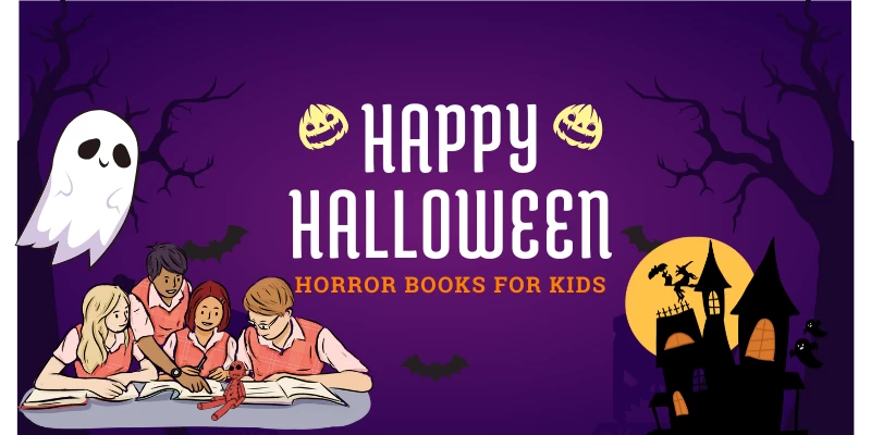 Spooky Stories for Kids: 10 Halloween Horror Books to Read This October