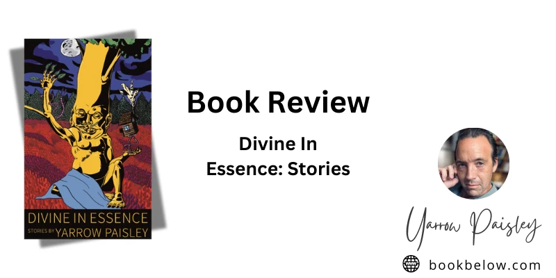 Divine In Essence: Stories