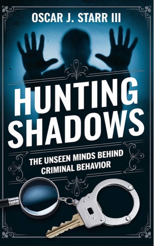 Hunting Shadows: The Unseen Minds Behind Criminal Behavior