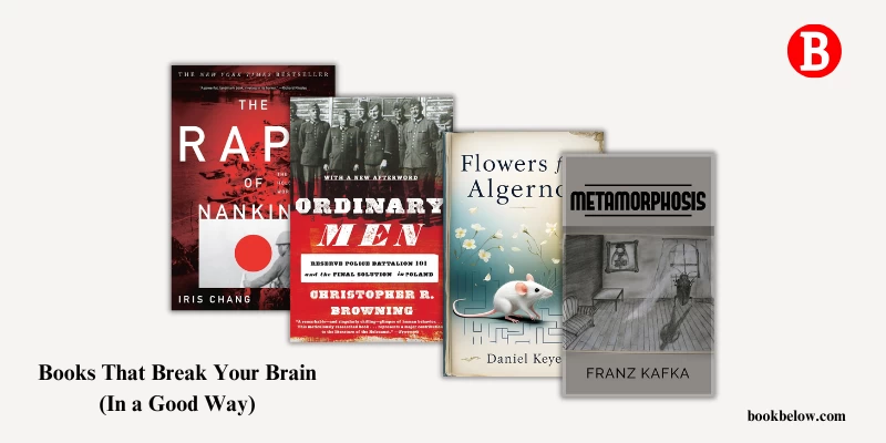 Books That Break Your Brain (In a Good Way)